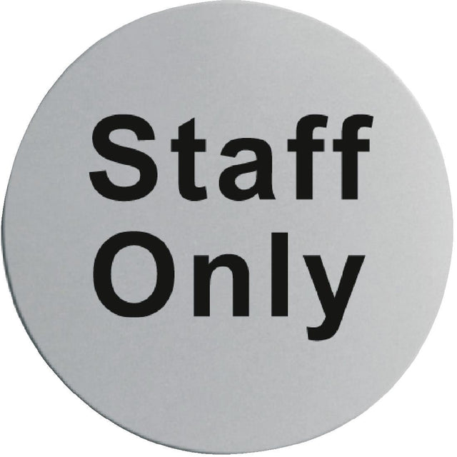 Stainless Steel Door Sign - Staff Only - U060  Vogue